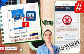 Cara Buka Internet Banking Bri Terblokir