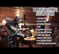 Musik Akustik Felix Full Album